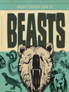 Cover image for Biggest Baddest Book of Beasts
